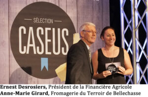 Ernest Desrosiers, Président de la Financière Agricole Anne-Marie Girard, Fromagerie du Terroir de Bellechasse