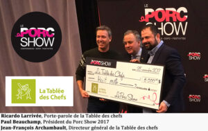 Ricardo Larrivée, Porte-parole de la Tablée des chefs, Paul Beauchamp, Président du Porc Show , Jean-François Archambault, Directeur général de la Tablée des chefs.