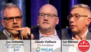 Luc Dufresne, Seabord Food, Claude Vielfaure, HyLife, Luc Ménard, FMénard