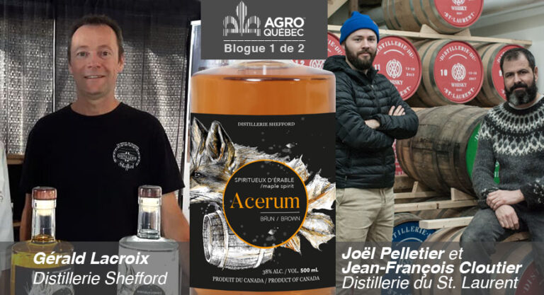 Blogue-Distillerie_GéraldLacroix_JoelPelletier-JFCloutier L'Acerum québécois