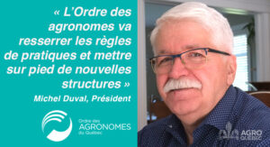 Ordre des agronomes Michel Duval