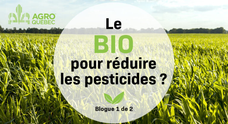 Blogue-Bio_Lionel Levac Le bio pour réduire les pesticides