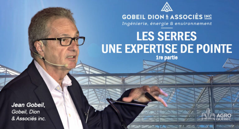 Blogue Gobeil Dion & Associés LES SERRES UNE EXPERTISE DE POINTE