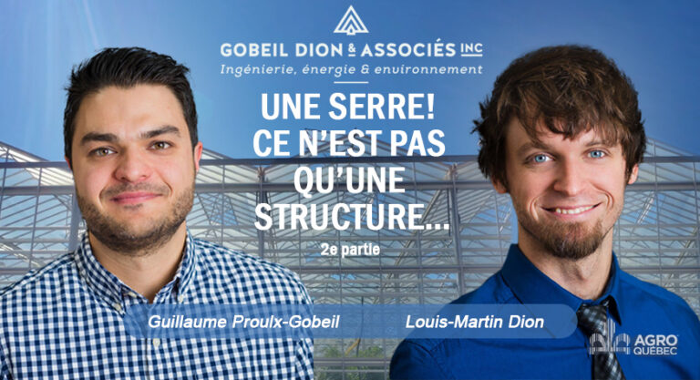 Blogue Gobeil Dion & Associés UNE SERRE! CE N’EST PAS QU’UNE STRUCTURE…