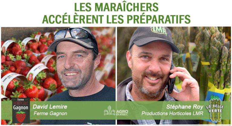 Blogue LES MARAÎCHERS ACCÉLÈRENT LES PRÉPARATIFS