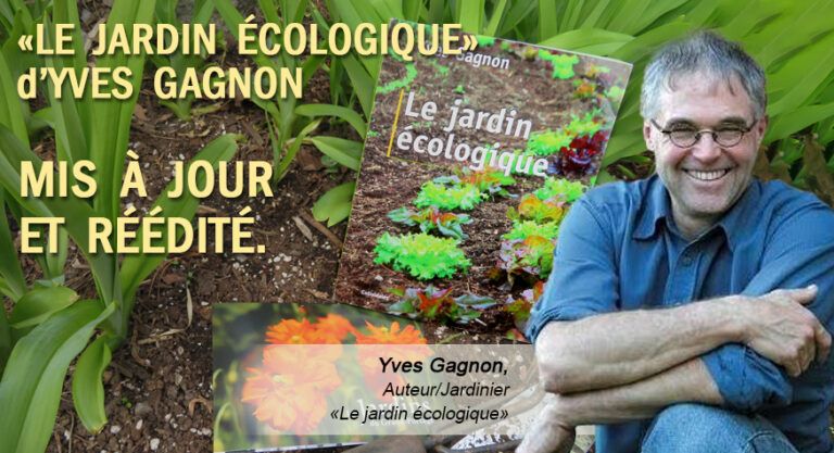 Blogue – LE JARDIN ÉCOLOGIQUE d’YVES GAGNON