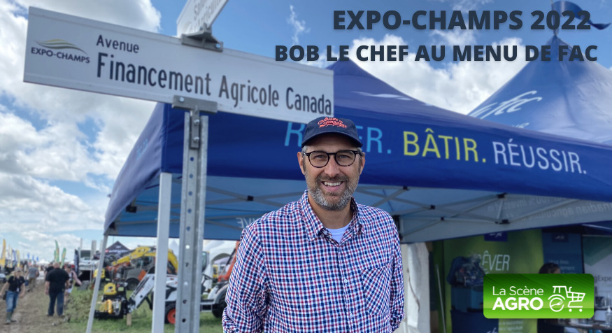 Balado Expo-Champs 2022 Bob le Chef FAC