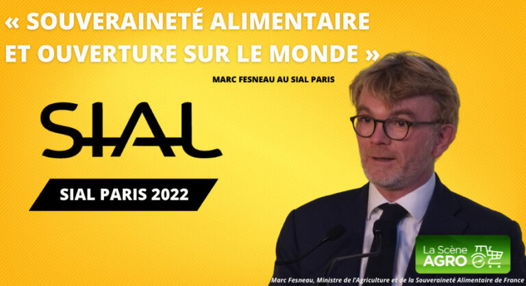 Marc Fesneau SIAL Paris Souveraineté alimentaire