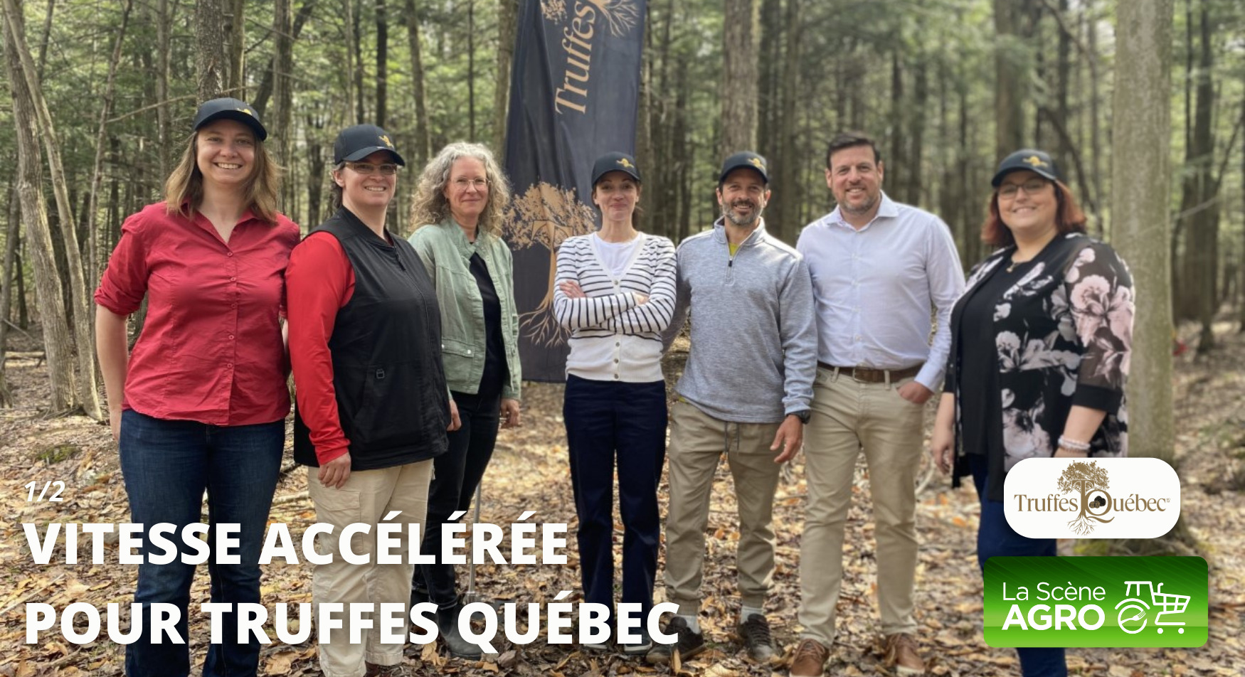 Vitesse accélérée Truffes Québec Trufficulture au Québec