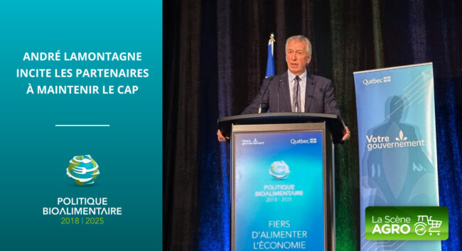 André Lamontagne politique bioalimentaire Politique Bioalimentaire