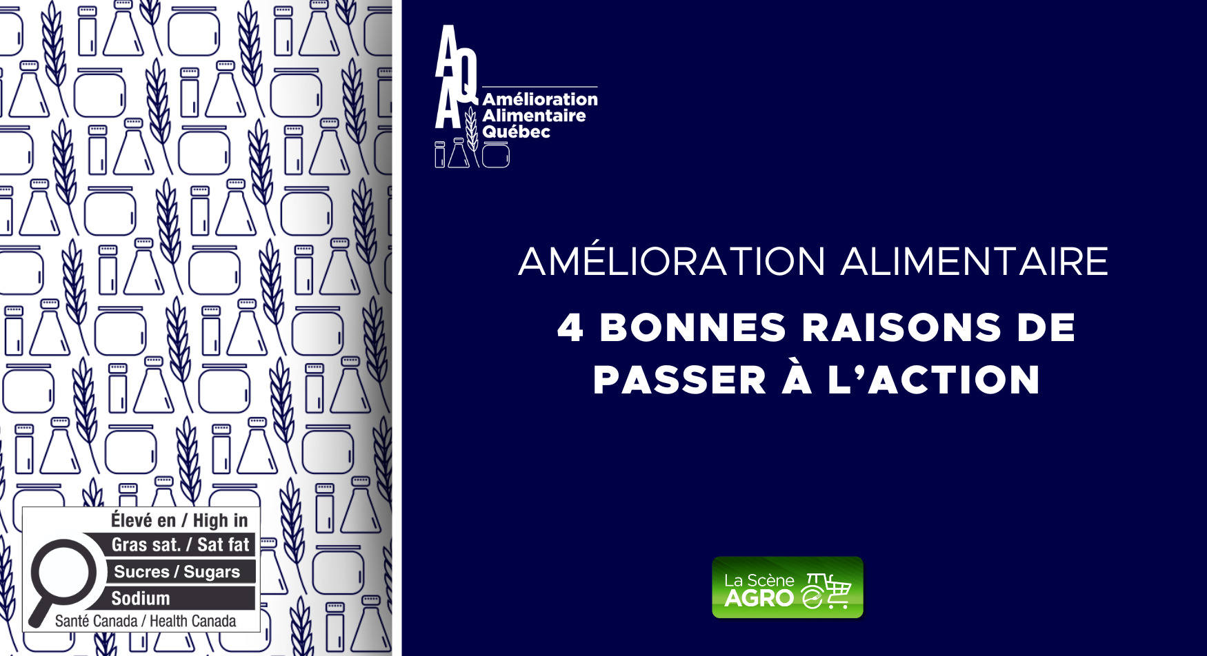 Amélioration alimentaire – passer à l’action Étiquetage nutritionnel Canada