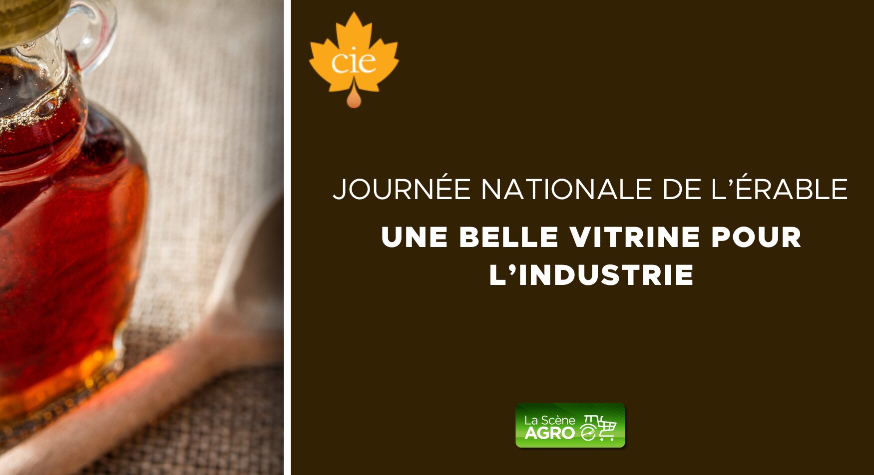 Journée nationale de l’érable Produits de l'érable CIE