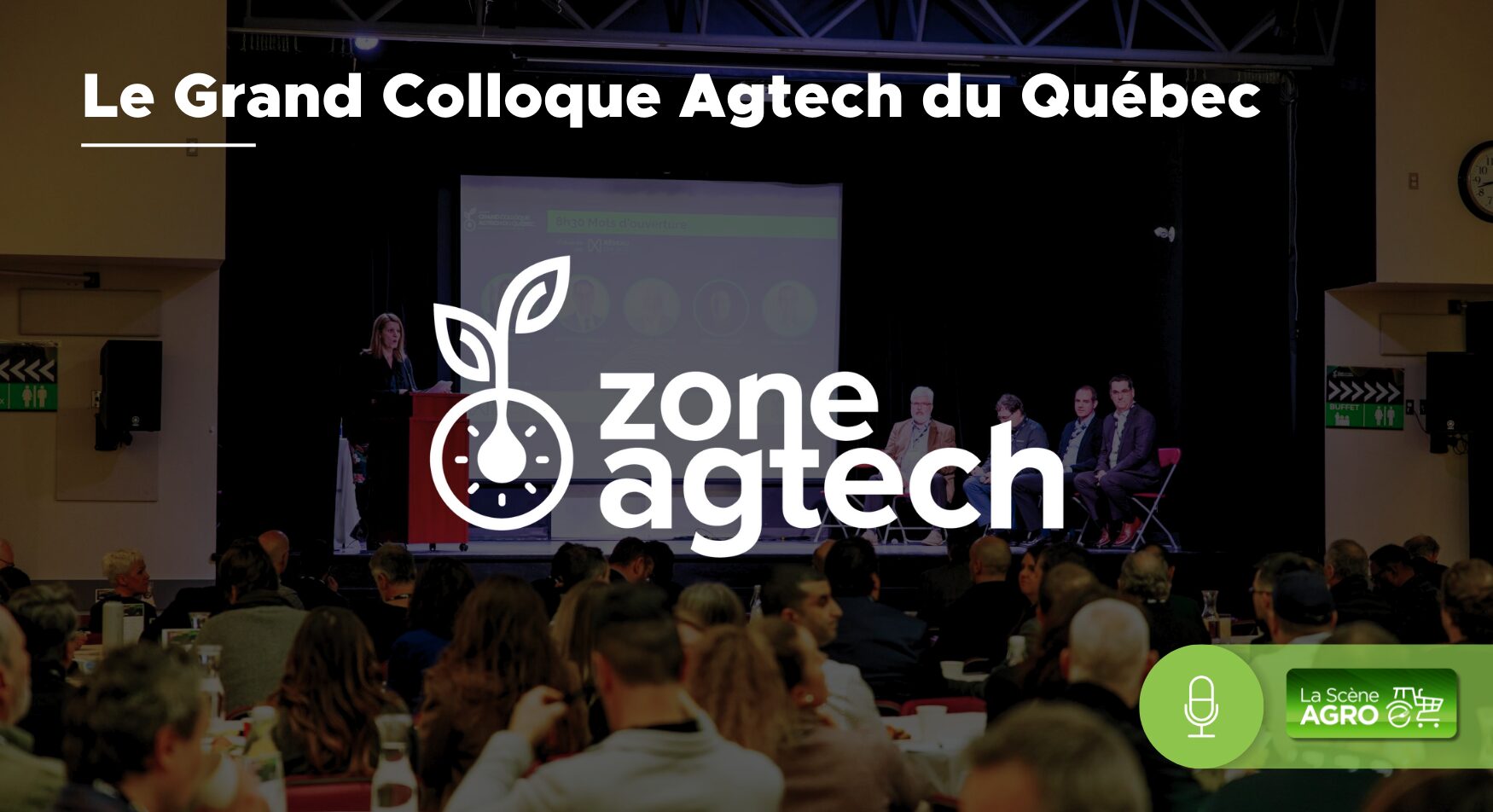 Colloque agtech Zone Agtech