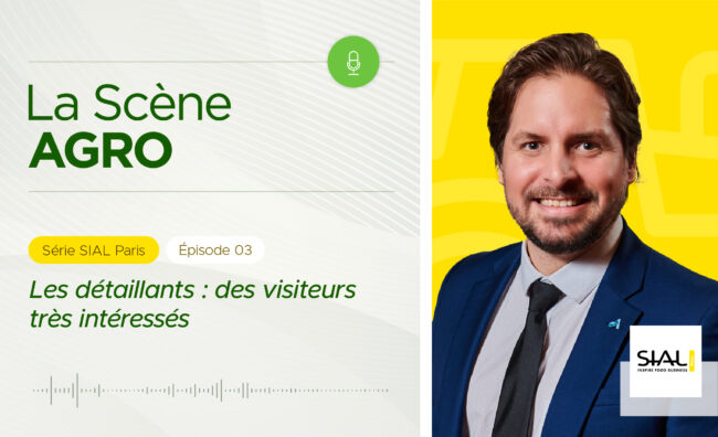 SIAL paris 2024 - Les détaillants : des visiteurs très intéressés
