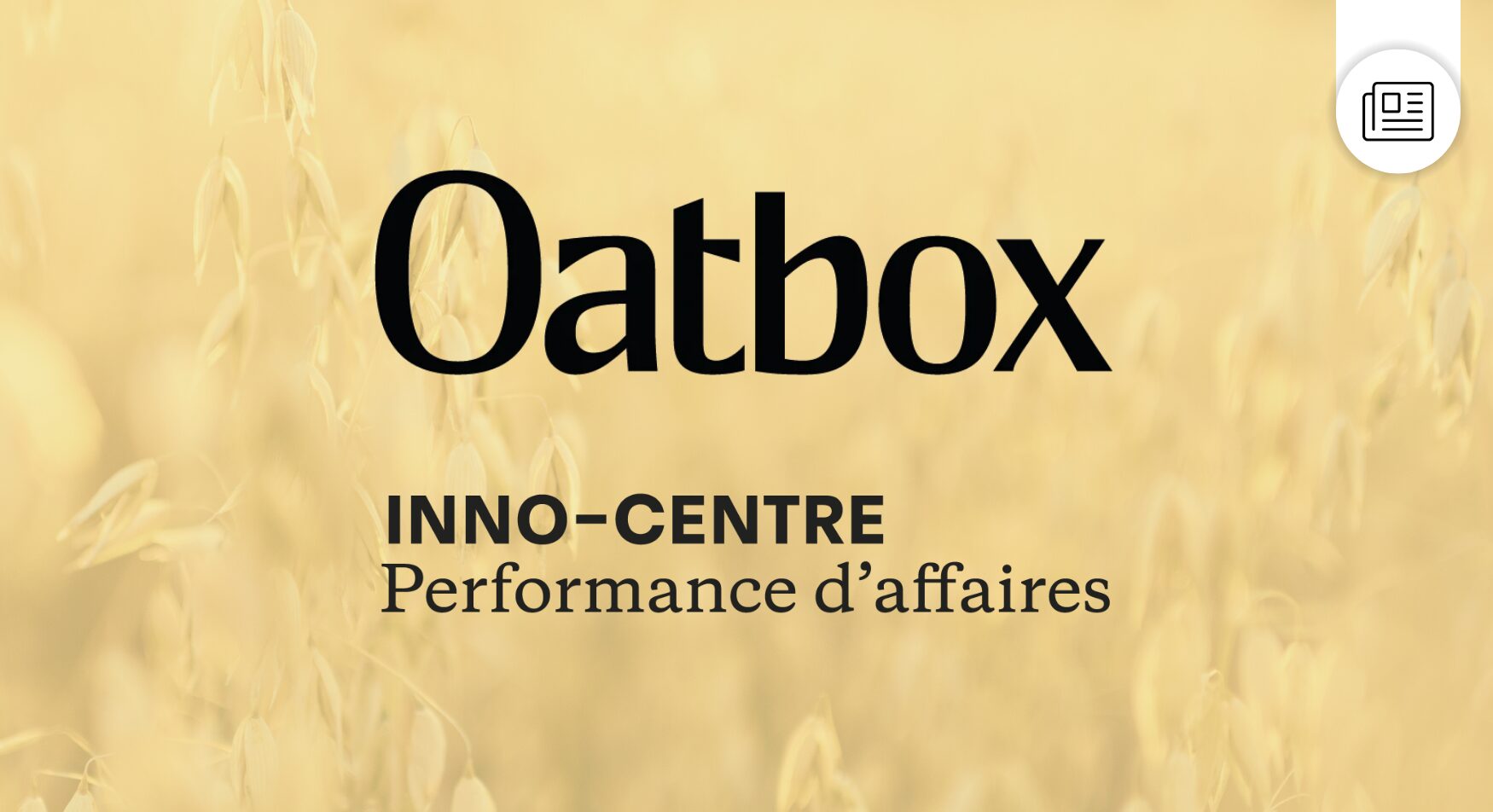 2025-01-30_OatboxIC Oatbox s’engage dans la réduction de ses gaz à effet de serre avec Inno-centre