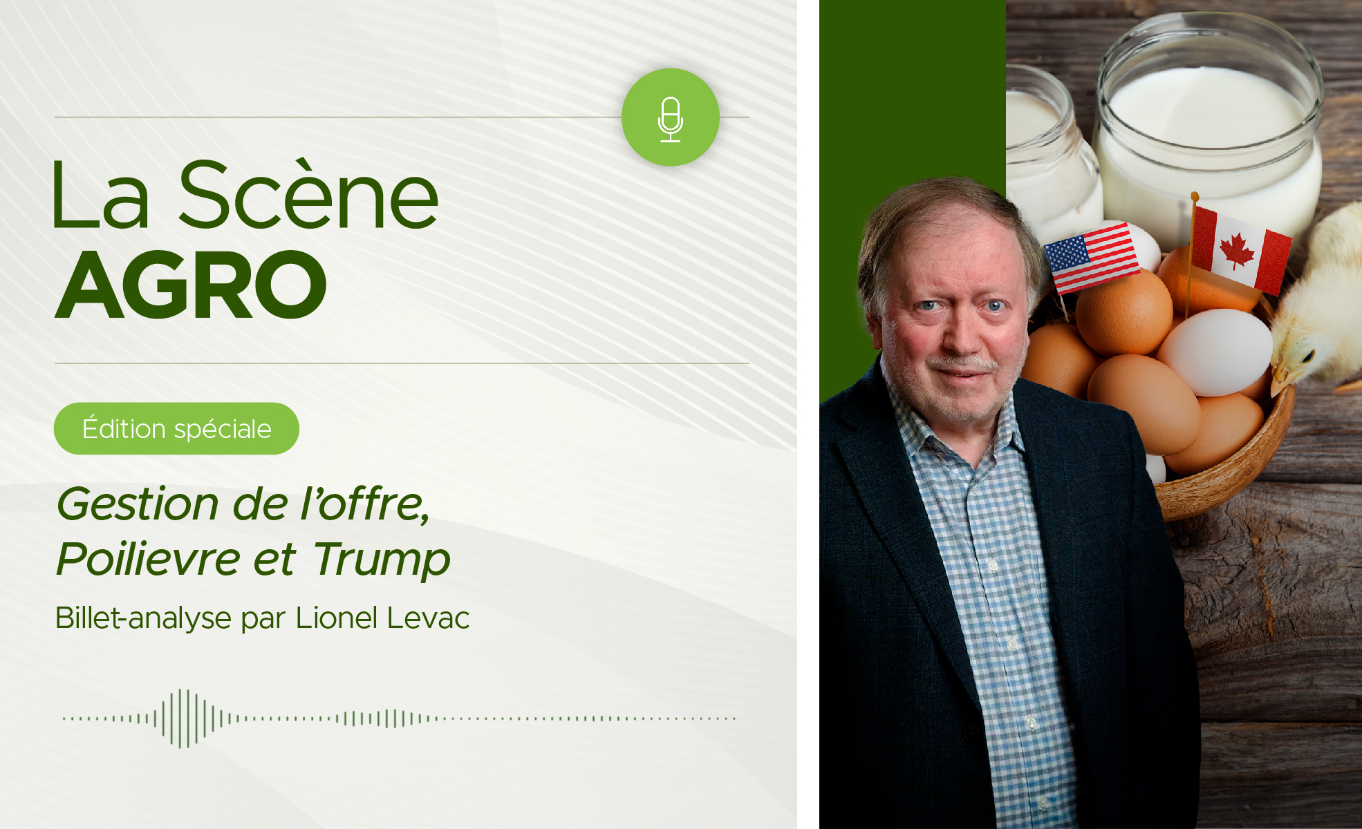 Lionel_publication_image00 Gestion de l'offre, Poilievre et Trump