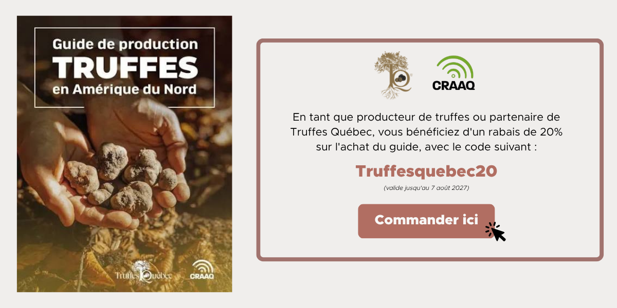 régie de culture de la truffe au Québec - Truffes Québec